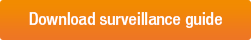 Surveillance guide
